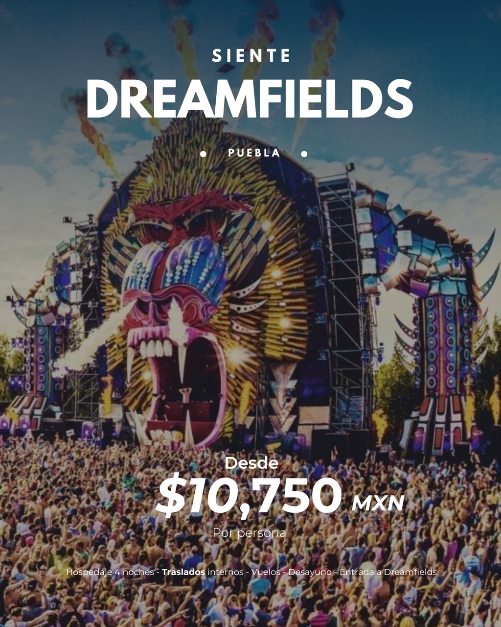 ¡Siente Dreamfields Puebla 2025 con Mundo Travel!