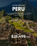 ¡Visita Perú con Mundo Travel!