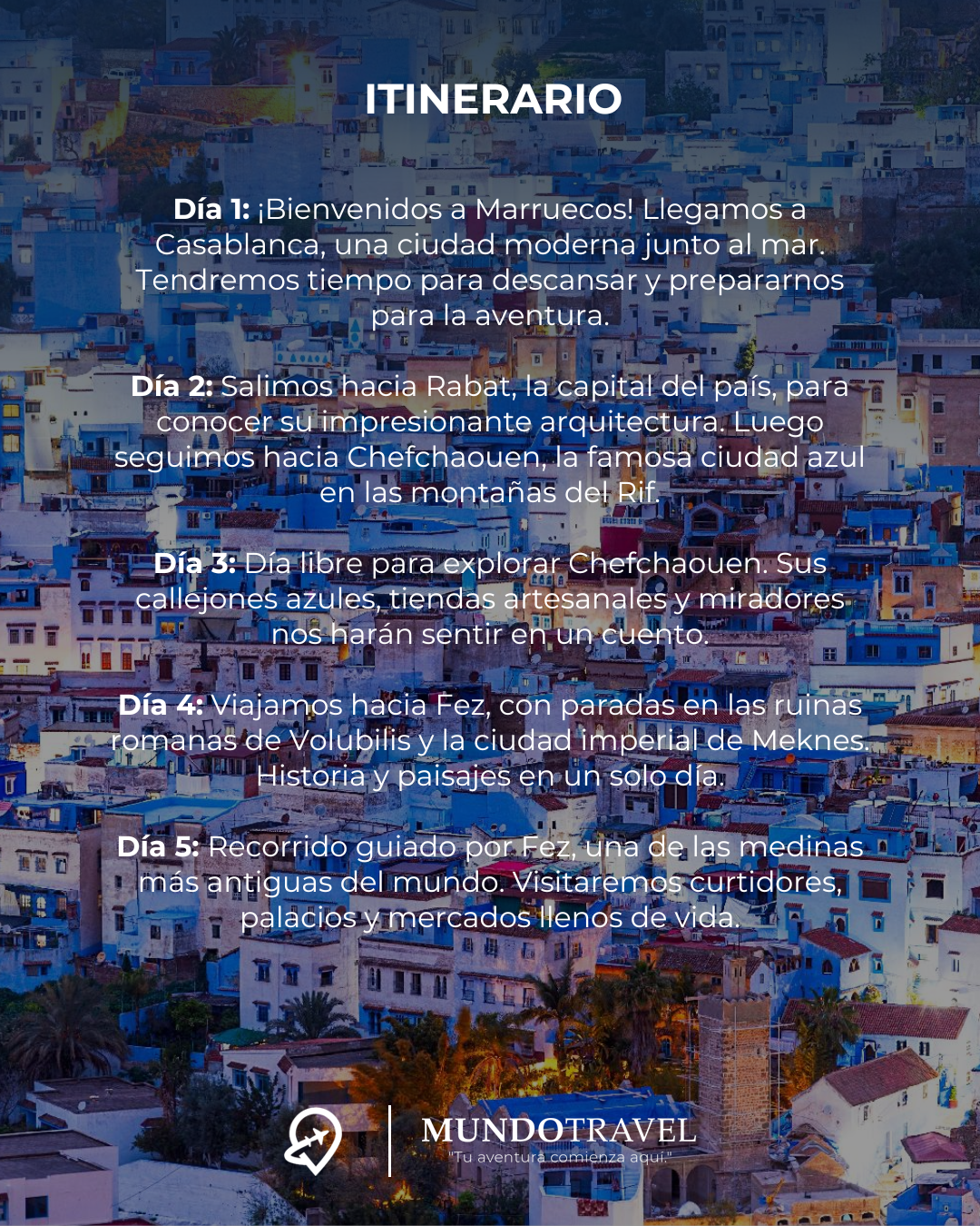 ¡Descubre la magia de Marruecos en 14 días!